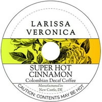 Larissa Veronica Super Hot Cinnamon Colombian Decaf Coffee