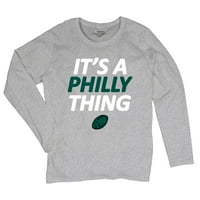 Това е нещо, забавно за женската тениска с дълъг ръкав Philadelphia Birds Fan Champions City of Brotherly Love Football Fly