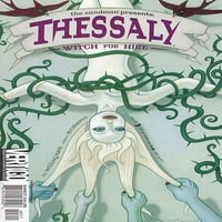 Sandman Presents, The: Thessaly: Witch for Hire VF; DC Comic Comic