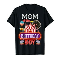 Мама на рождения ден момче Ringmaster Circus тема Карнавална тениска