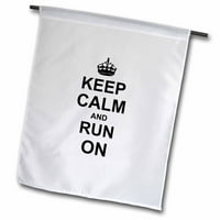 3Drose Запазете спокойствие и бягайте - продължете да бягате - Track Runner Athlete Gifts - Забавен забавен хумор хумористичен - градински флаг, от